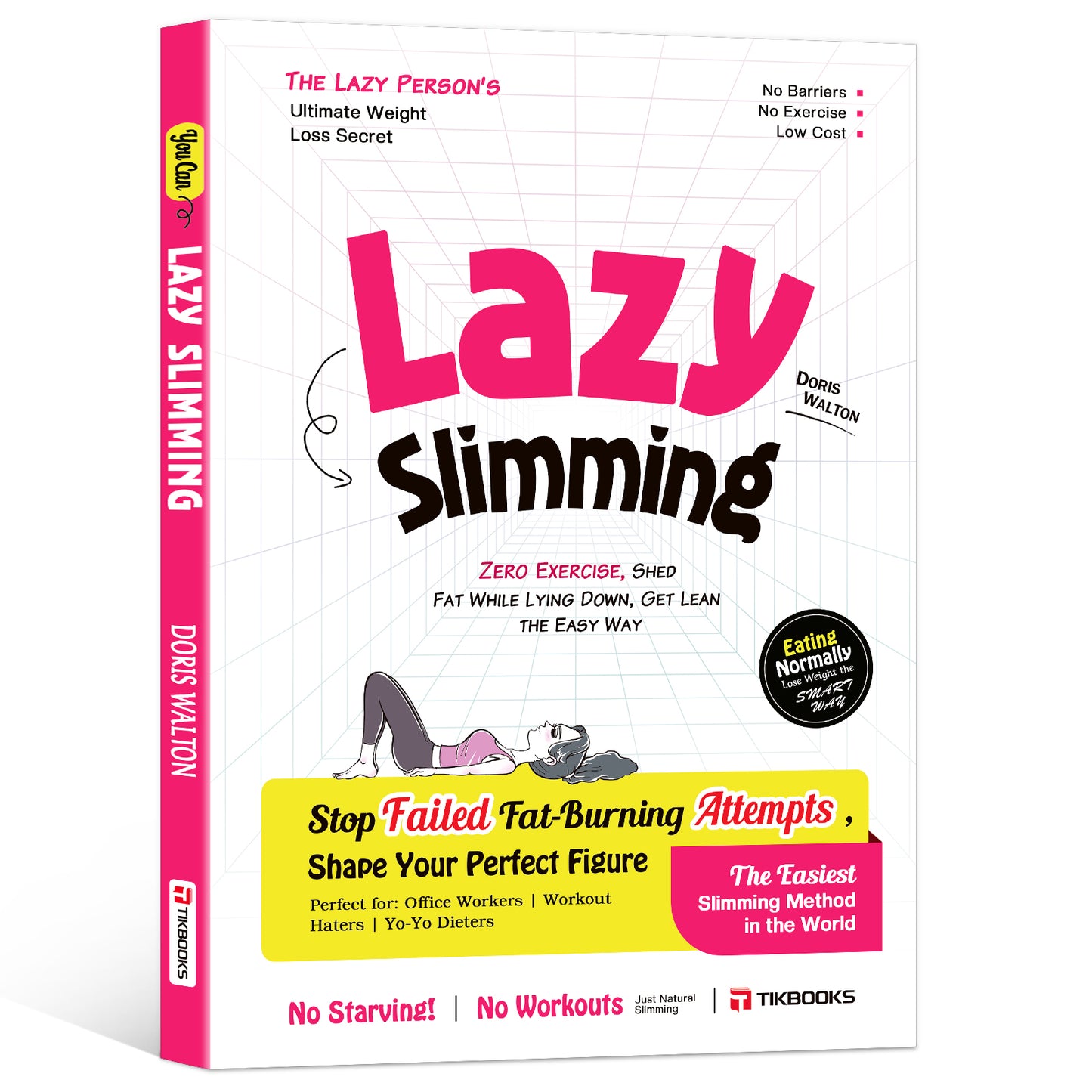 【TIKBOOKS】Slimming books for the lazy, stop failed fat-burning attempts and shape your perfect figure.