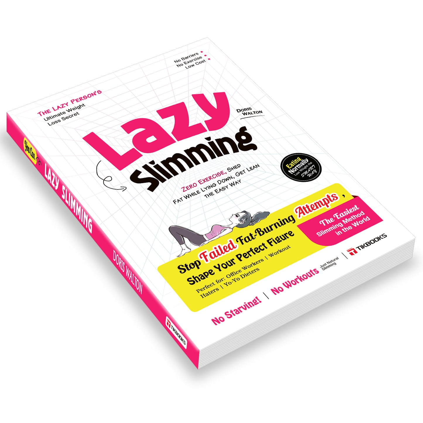 【TIKBOOKS】Slimming books for the lazy, stop failed fat-burning attempts and shape your perfect figure.
