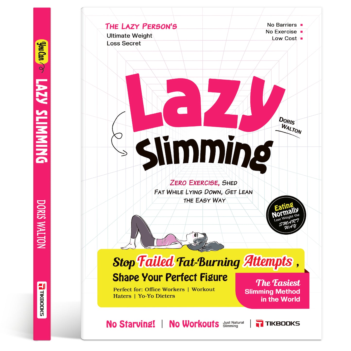 【TIKBOOKS】Slimming books for the lazy, stop failed fat-burning attempts and shape your perfect figure.