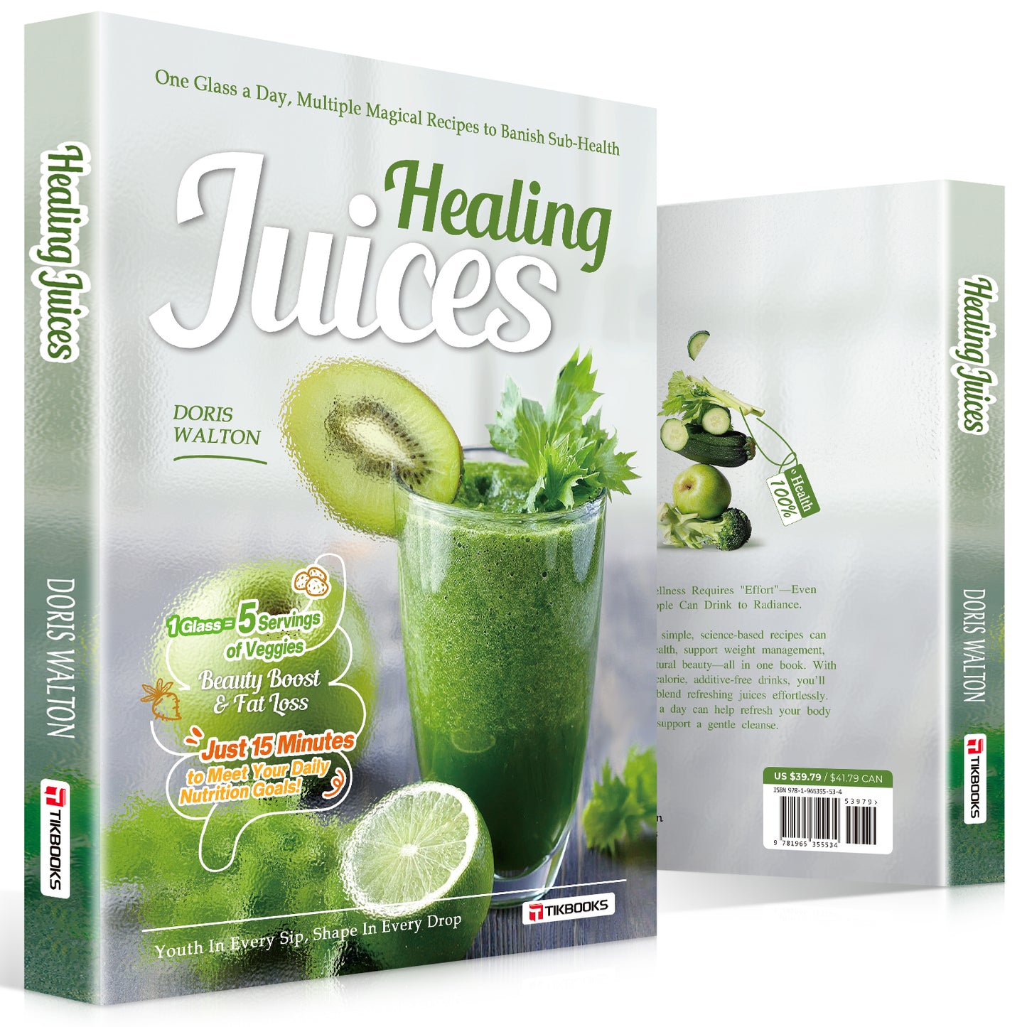 【TIKBOOKS】Daily One Cup of Vegetable and Fruit Juice Recipe: Nutritious Breakfast Family Easy-to-Handle Cookbook